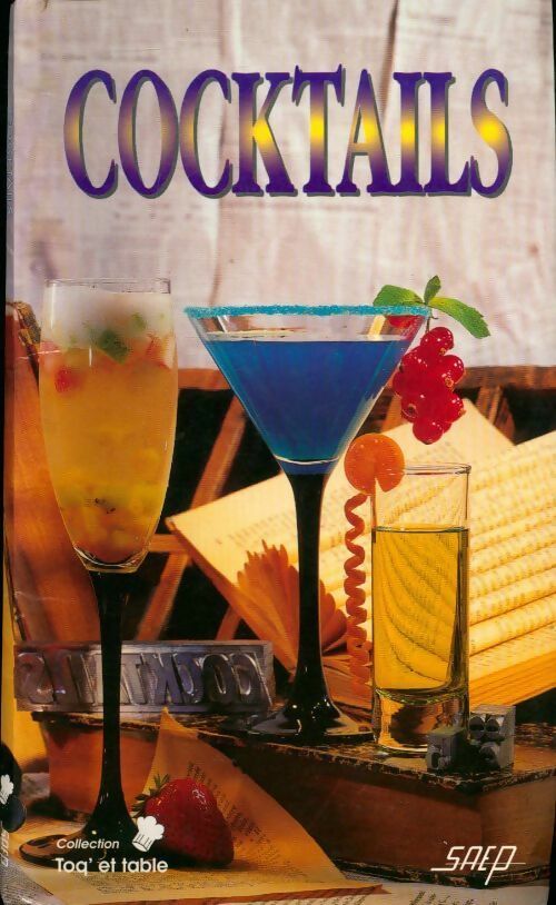 Cocktails - Collectif -  Toq' et table - Livre