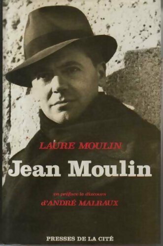 Jean Moulin - Laure Moulin -  Presses de la Cité GF - Livre