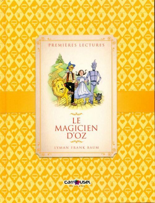 Le magicien d'Oz - Frank Lyman Baum - Livre