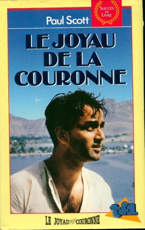 Livrenpoche : Le joyau de la couronne Tome I - Paul Scott - Livre
