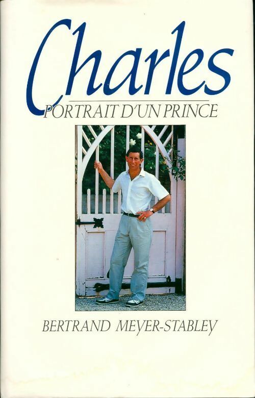 Livrenpoche : Charles. Portrait d'un prince - Bertrand Meyer-Stabley - Livre