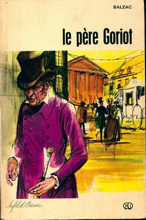 Livrenpoche : Le père Goriot - Honoré De Balzac - Livre