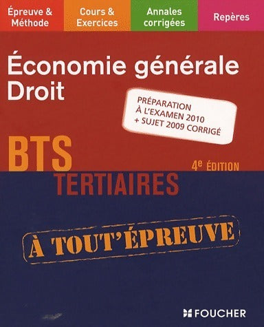 Economie générale droit BTS tertiaires - Dominique Lemoine -  A tout'épreuve - Livre