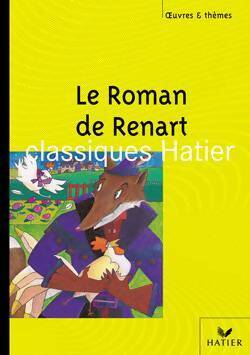 Le roman de Renart - Xxx -  Oeuvres et Thèmes - Livre