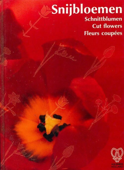 Livrenpoche : Snijbloemen fleurs coupées - Inconnu - Livre