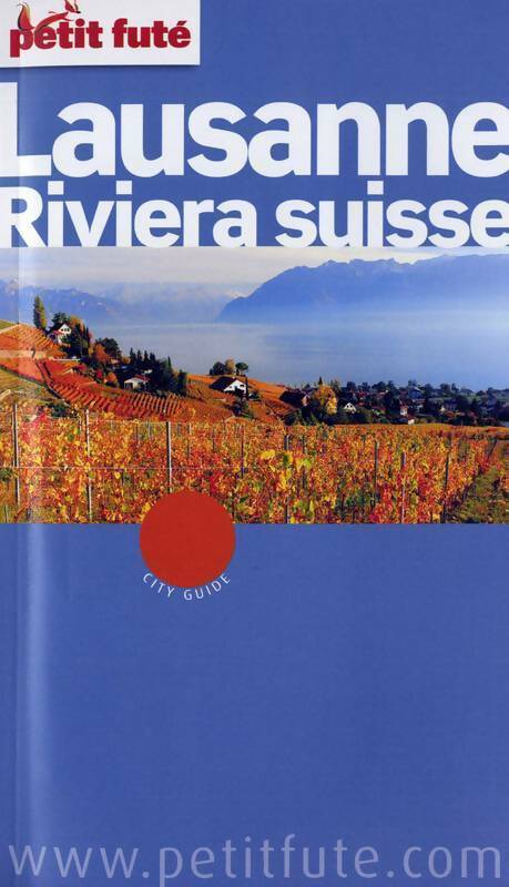 Livrenpoche : Lausanne-Riviera Suisse 2010 - Collectif - Livre
