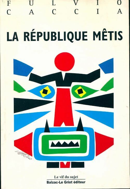 Livrenpoche : La république mêtis - Fulvio Caccia - Livre