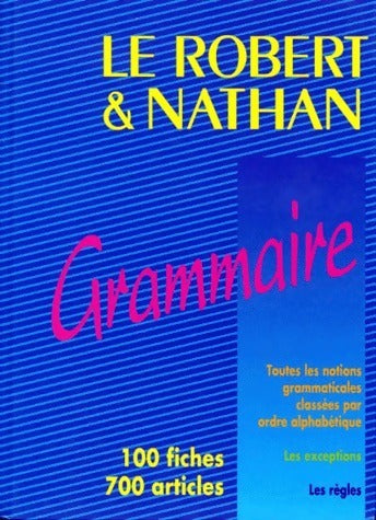 Livrenpoche : Le robert & Nathan grammaire - Marie-Hélène Christensen - Livre