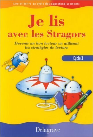 Livrenpoche : Je lis avec les Stragors cycle 3 - Christine Sraiki - Livre