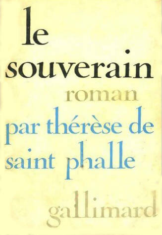 Livrenpoche : Le souverain - Thérèse De Saint Phalle - Livre