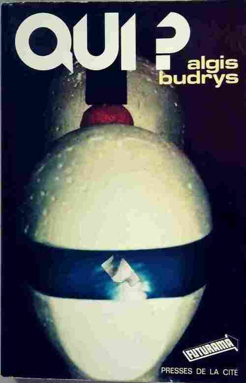 Livrenpoche : Qui ? - Algis Budrys - Livre