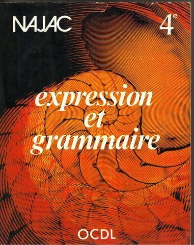 Livrenpoche : Expression et grammaire 4e - Najac - Livre