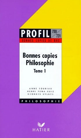 Livrenpoche : Bonnes copies du bac en Philosophie Tome I - Anne Souriau - Livre