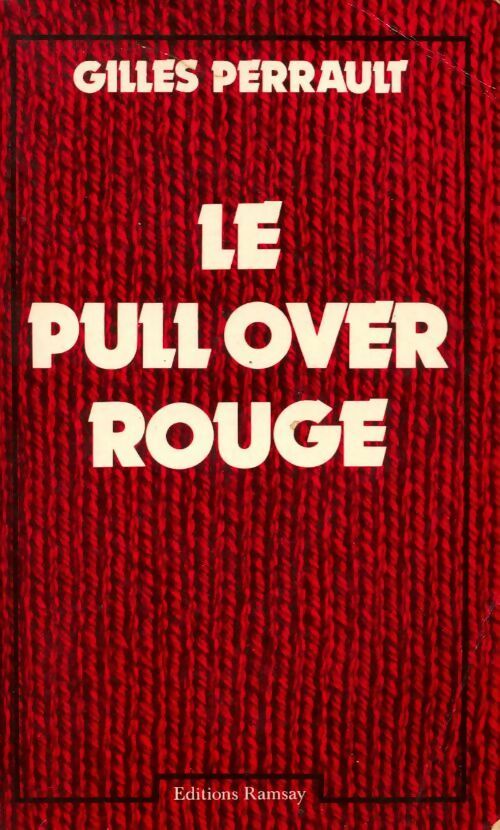 Livrenpoche : Le pull-over rouge - Gilles Perrault - Livre