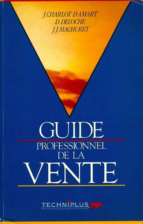 Livrenpoche : Guide professionnel de la vente - Jacques Charlot D'Amart - Livre