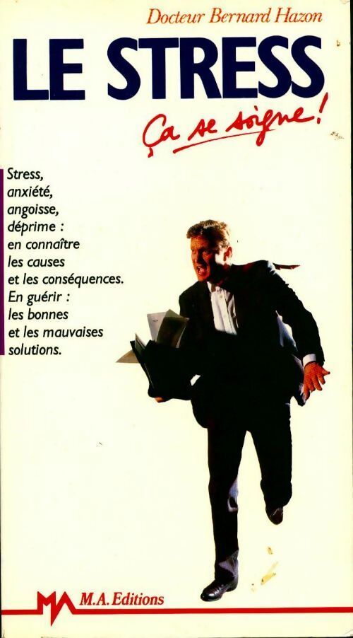 Livrenpoche : Le stress, ça se soigne - B. Hazon - Livre