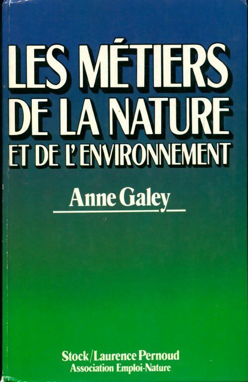 Livrenpoche : Les métiers de la nature et de l'environnement - Dominique Bigourdan - Livre