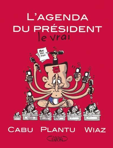 Livrenpoche : L'agenda (le vrai) du président - Collectif - Livre