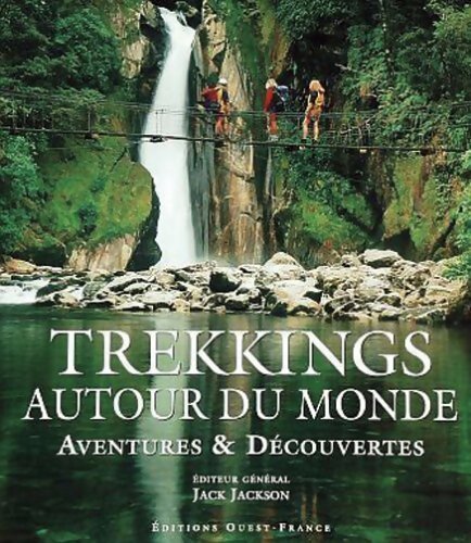 Livrenpoche : Trekkings autour du monde. Aventures & découvertes - Collectif - Livre