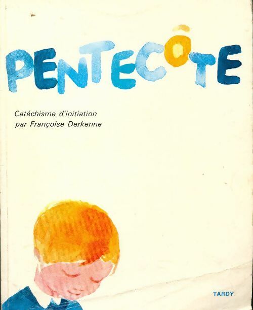 Livrenpoche : Pentecôte - Françoise Derkenne - Livre