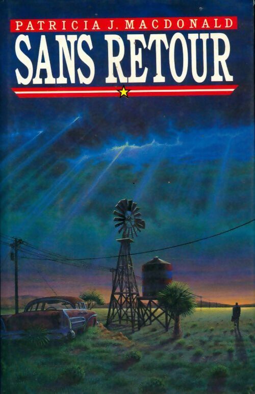 Livrenpoche : Sans retour - Patricia J. MacDonald - Livre