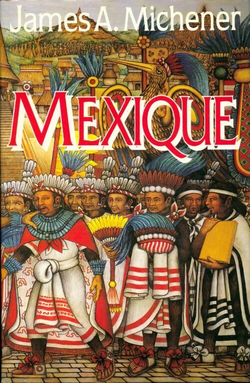 Livrenpoche : Mexique - James Albert Michener - Livre