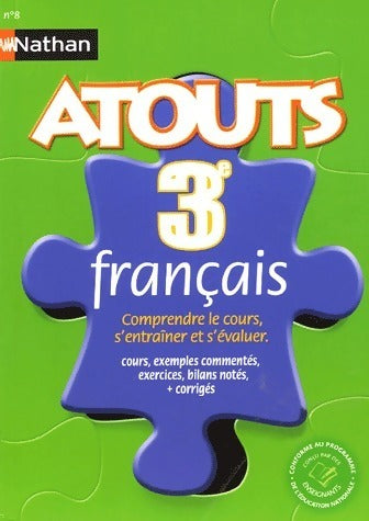 Français 3e - Christophe Castel -  Atouts - Livre