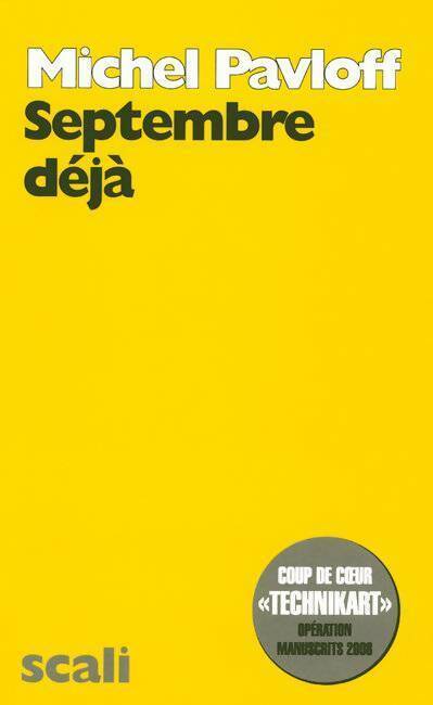 Livrenpoche : Septembre déjà - Michel Pavloff - Livre