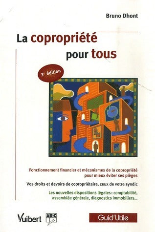 Livrenpoche : La copropriété pour tous - Bruno Dhont - Livre