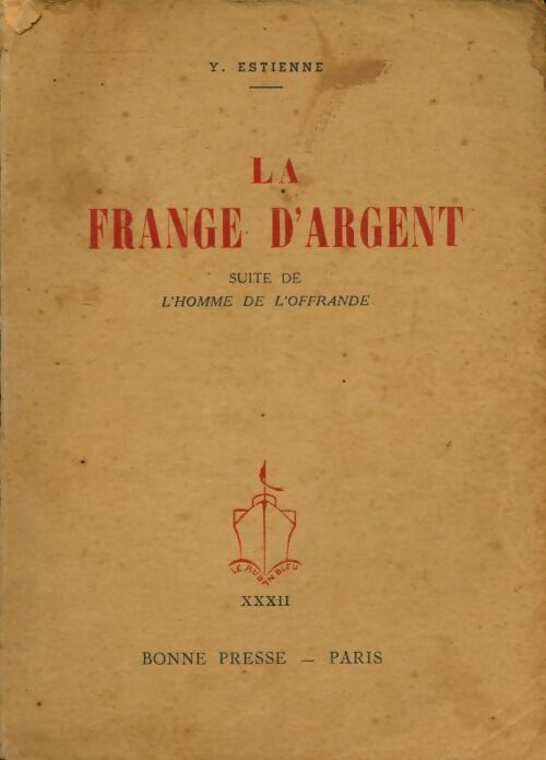 Livrenpoche : La frange d'argent - Yvonne Estienne - Livre