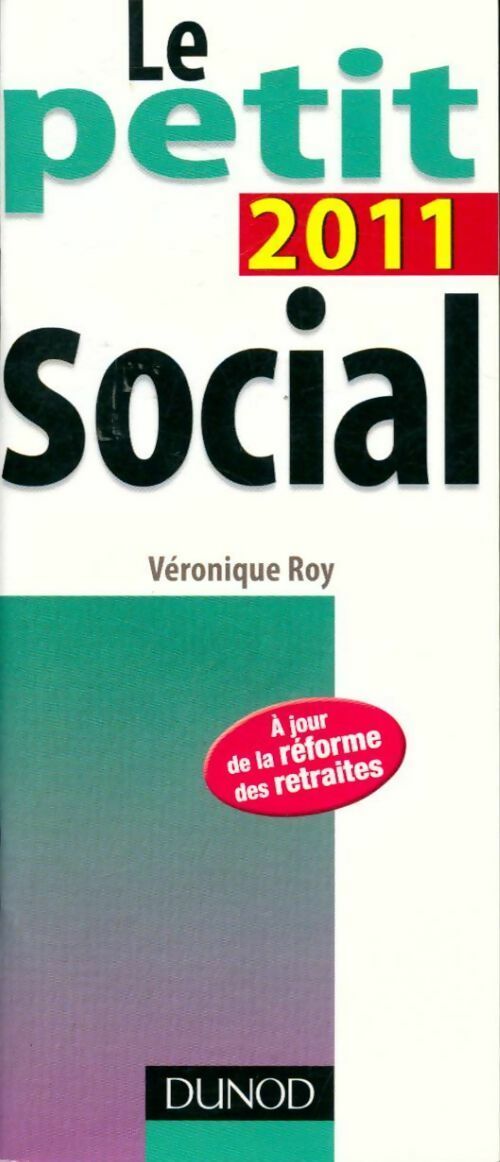 Livrenpoche : Le petit social 2011 - Véronique Roy - Livre