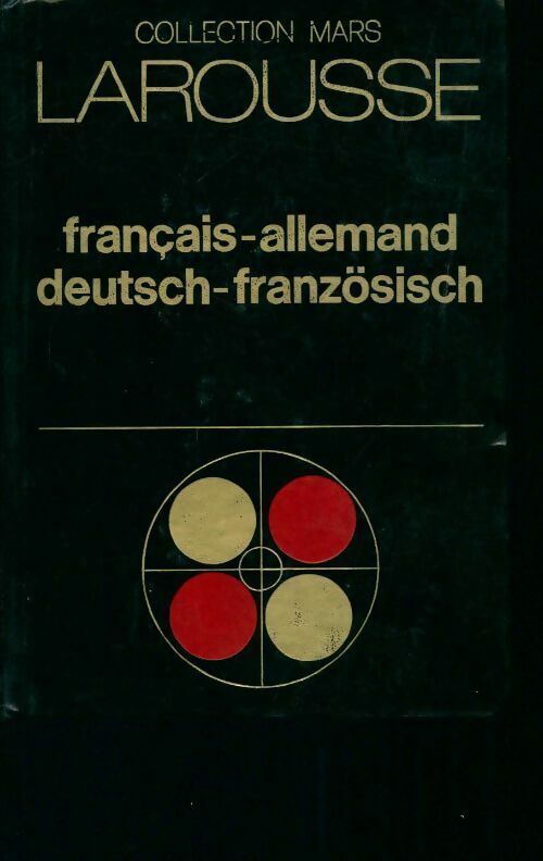 Livrenpoche : Dictionnaire Français-Allemand, Deutsch-Französisch - Collectif - Livre