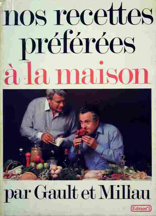 Livrenpoche : Nos recettes préférées à la maison - Henri Gault - Livre