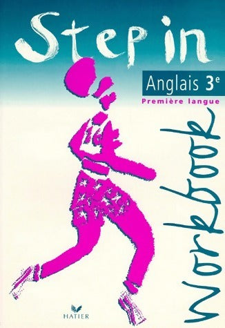 Livrenpoche : Step in workbook anglais 3e - Aliki Diaz-Kostakis - Livre