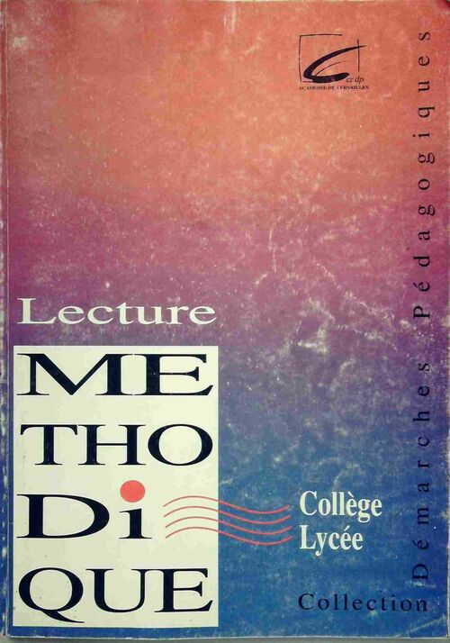 Livrenpoche : Lecture méthodique. Collège-lycée - Collectif - Livre