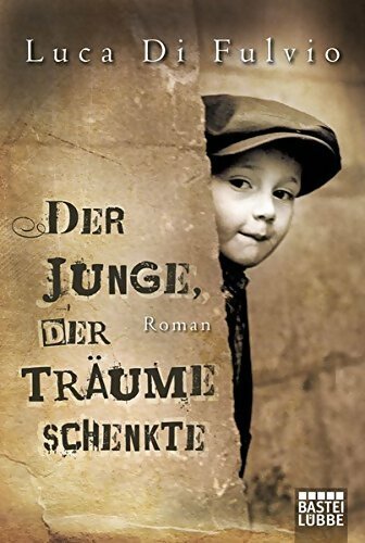 Livrenpoche : Der junge der träume schenkte - Luca Di Fulvio - Livre