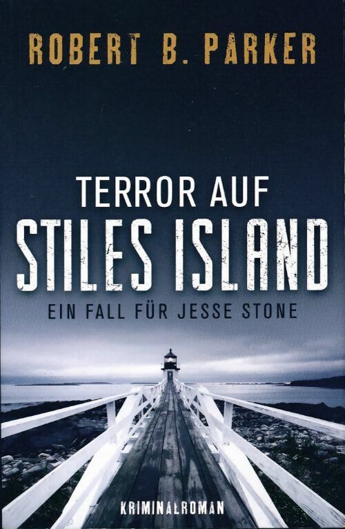 Terror auf stiles island - Robert B. Parker -  Pendragon - Livre