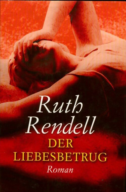 Livrenpoche : Der Liebesbetrug - Ruth Rendell - Livre