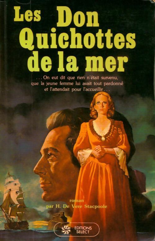 Livrenpoche : Les don quichottes de la mer - H. De Vere Stacpoole - Livre