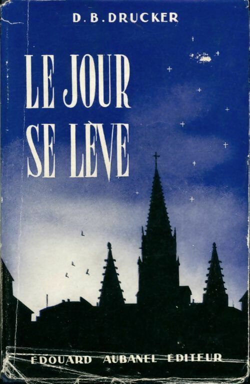 Livrenpoche : Le jour se lève - D. B Drucker - Livre