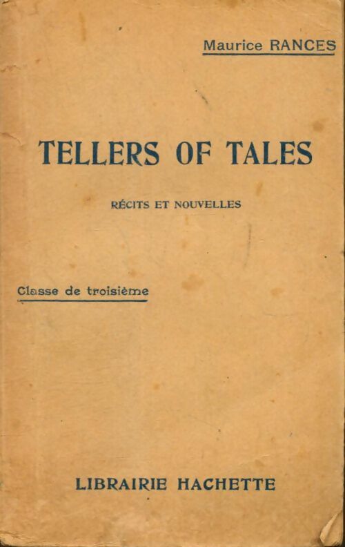 Livrenpoche : Tellers of tales, classe de troisième - Maurice Rancès - Livre