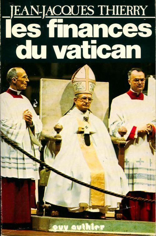 Livrenpoche : Les finances de Vatican - Jean-Jacques Thierry - Livre