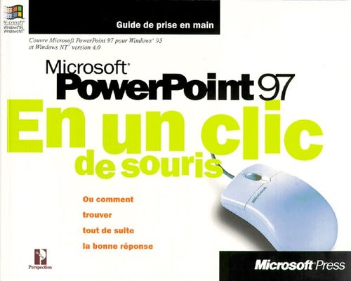 Livrenpoche : Microsoft Powerpoint 97 en un clic de souris - Collectif - Livre