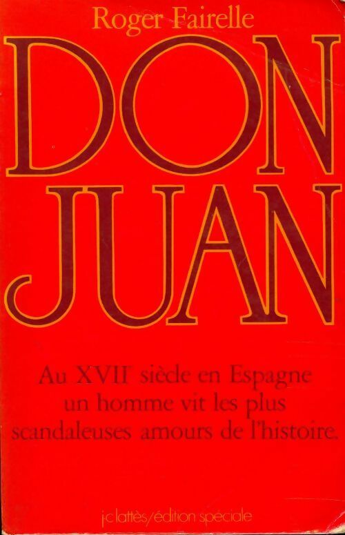 Livrenpoche : La vie voluptueuse de Don Juan - Roger Fairelle - Livre