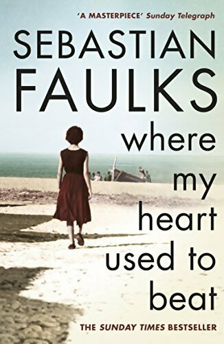 Livrenpoche : Where my heart used to beat - Sébastian Faulks - Livre