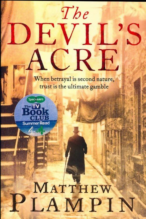 Livrenpoche : The devil's acre - Matthew Plampin - Livre