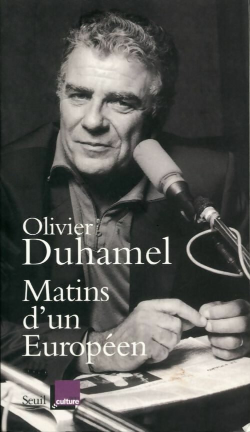 Livrenpoche : Matins d'un européen - Olivier Duhamel - Livre