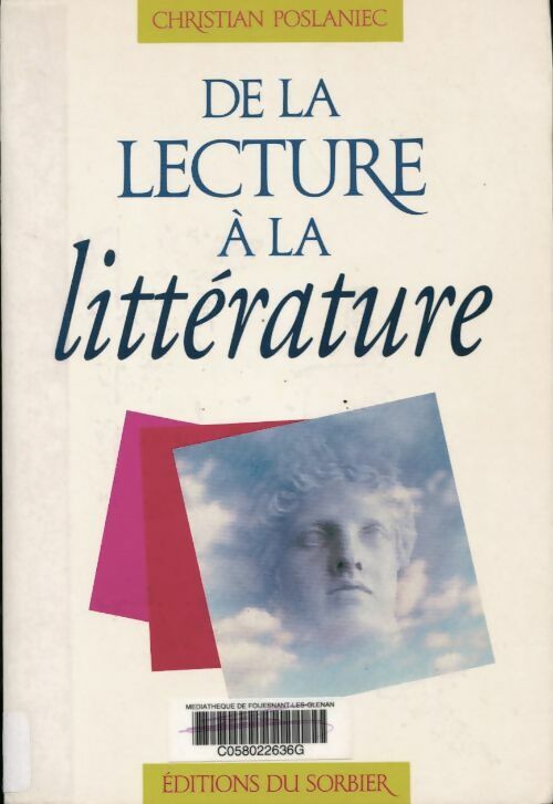 Livrenpoche : De la lecture à la littérature - Christian Poslaniec - Livre