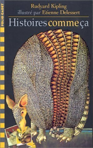 Livrenpoche : Histoires comme ça - Rudyard Kipling - Livre