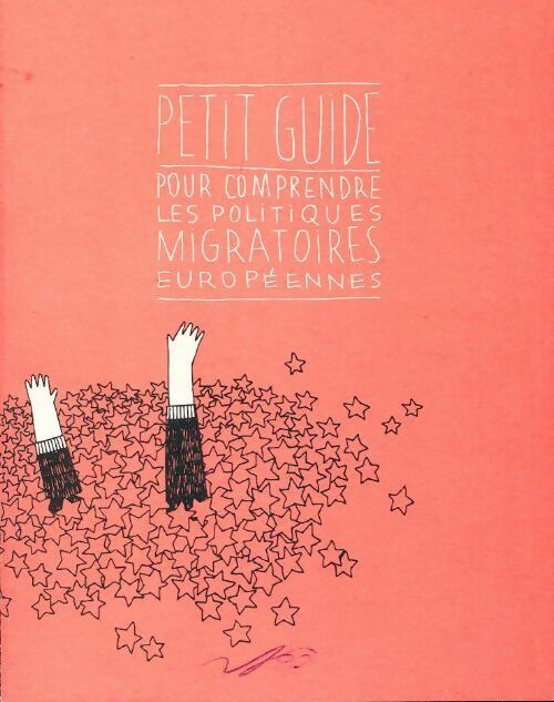 Livrenpoche : Petit guide pour comprendre les politiques migratoires - La Cimade - Livre